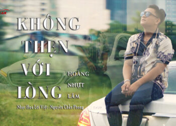Ca sĩ Hoàng Nhựt Lâm “không thẹn với lòng” cùng xế hộp nhà trồng trong MV mới